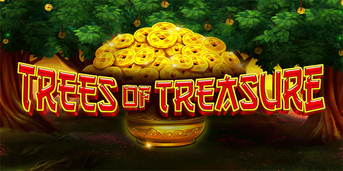 Cara Mendapatkan Jackpot Slot Trees Of Treasure